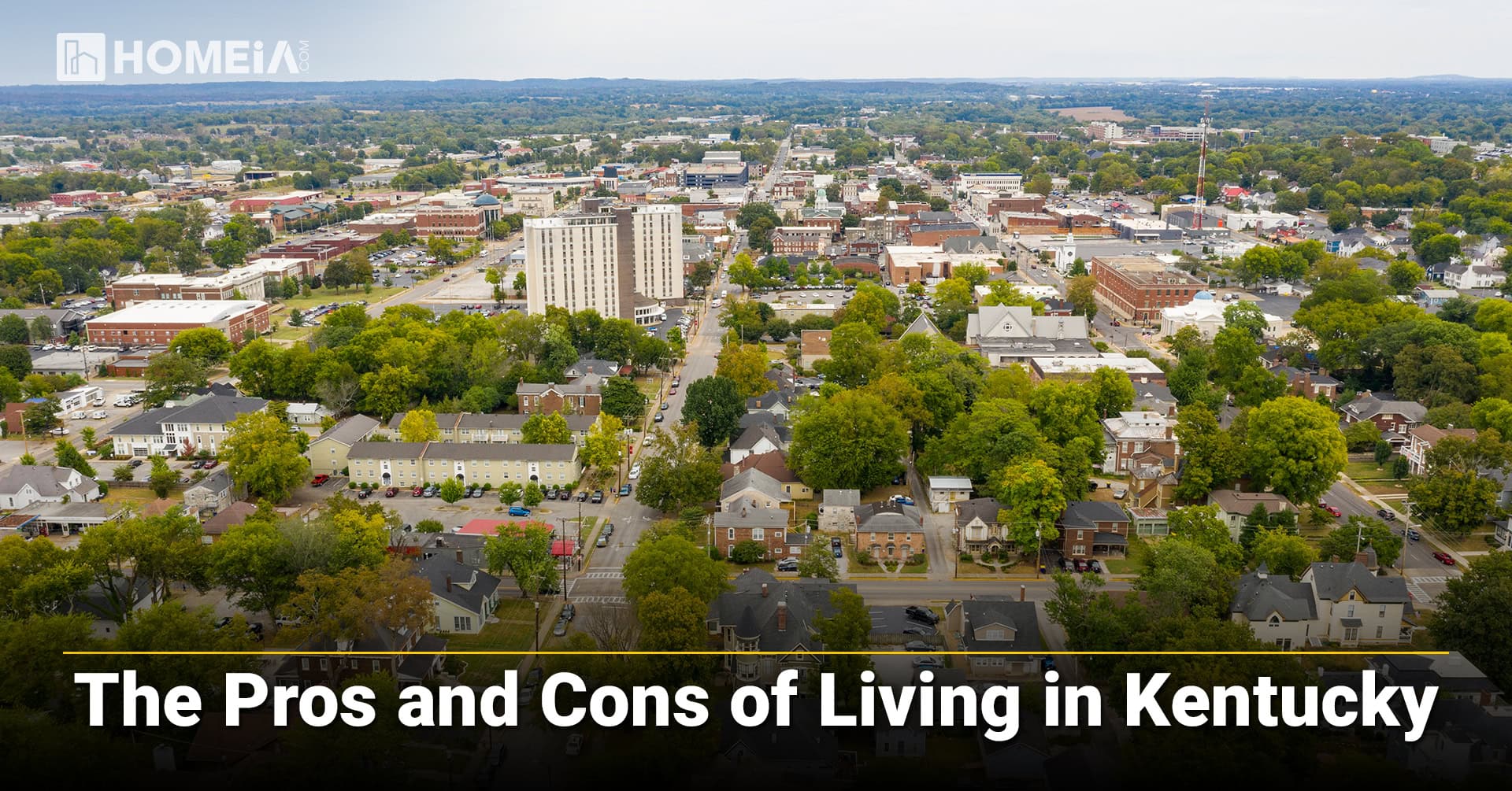 The Pros and Cons of Living in Kentucky