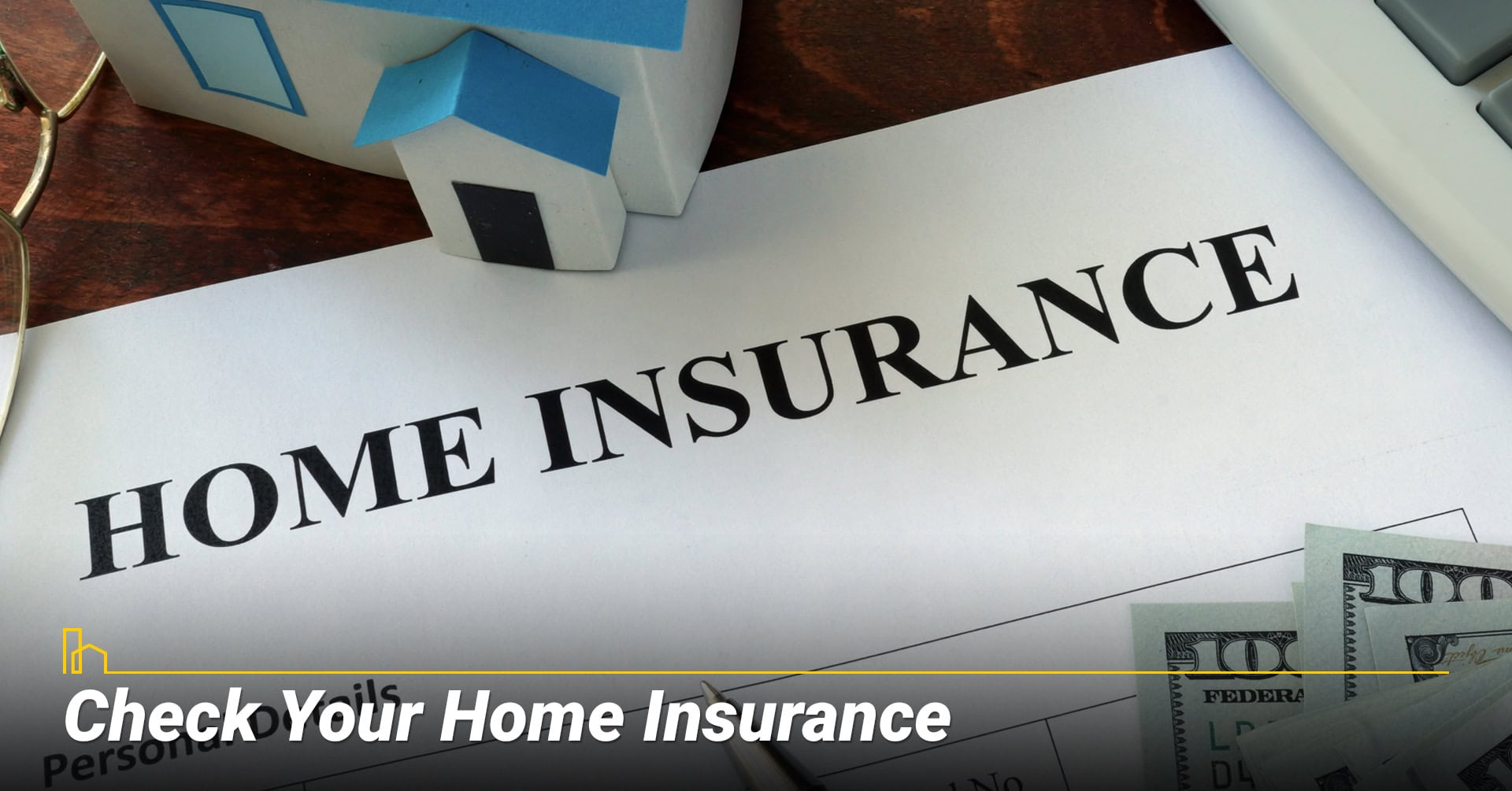 Check Your Home Insurance