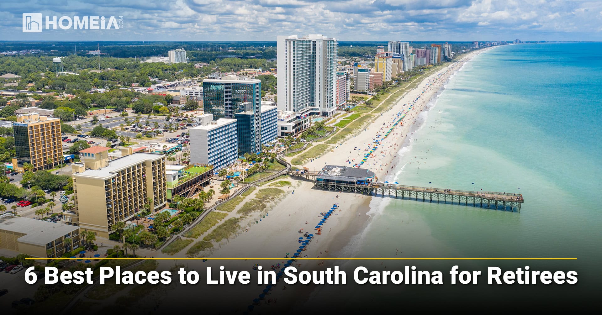 6 Best Places to Live in South Carolina for Retirees
