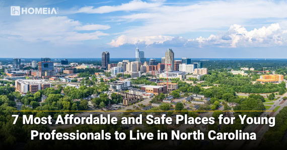 7 Most Affordable and Safe Places for Young Professionals to Live in North Carolina