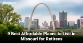 Best Affordable Places to Live in Missouri for Retirees