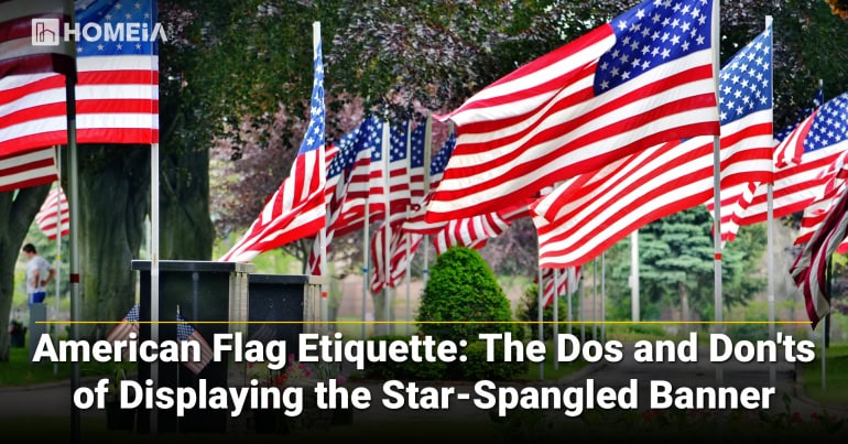 American Flag Etiquette The Dos and Don ts of Displaying the Star Spangled Banner