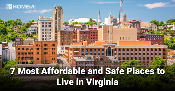 7 Most Affordable Places to Live in Virginia