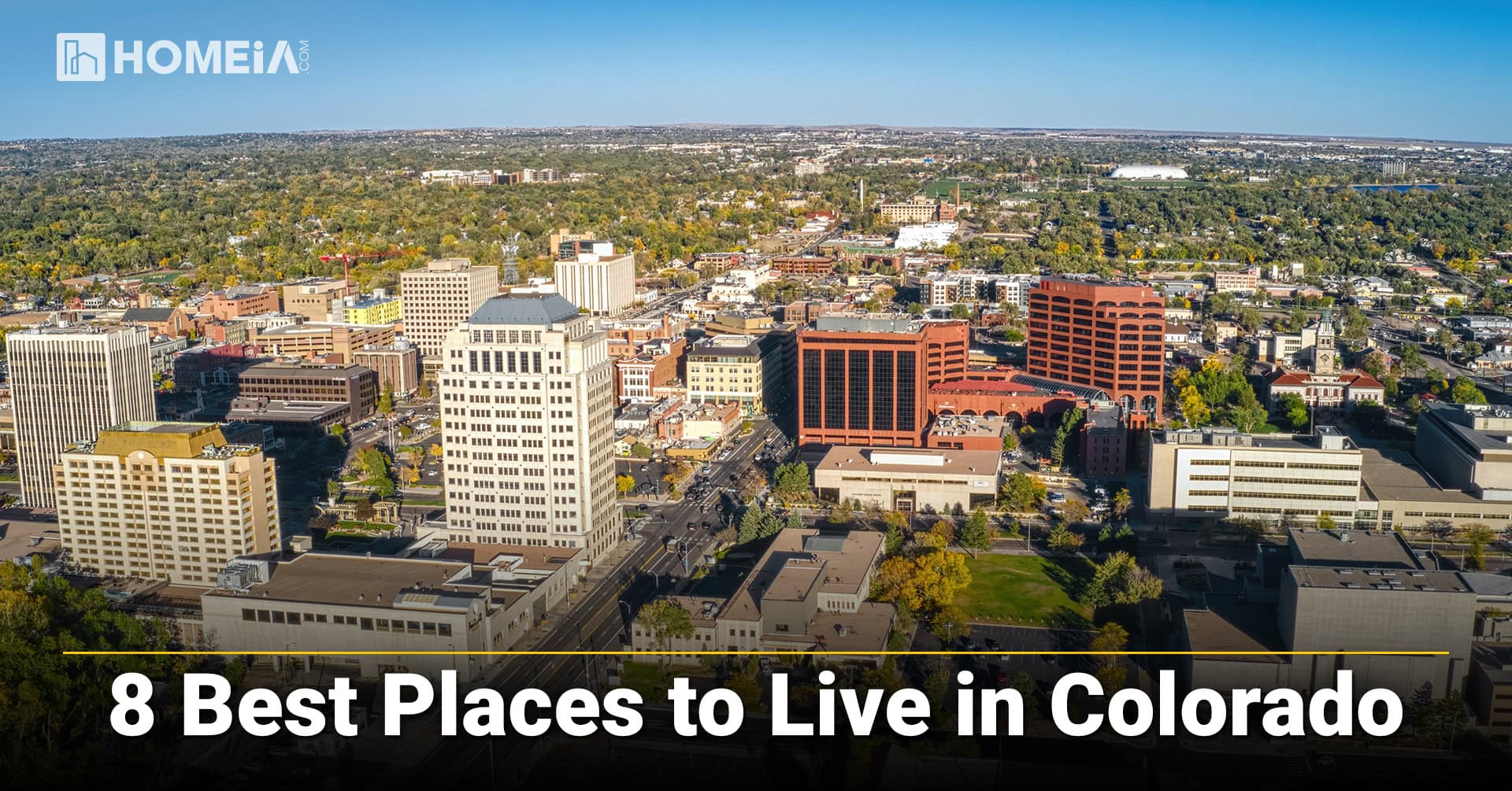 8 Best Places to Live in Colorado