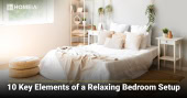 10 Key Elements of a Relaxing Bedroom Setup 1