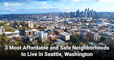 3 Most Affordable Neighborhoods to Live in Seattle, Washington