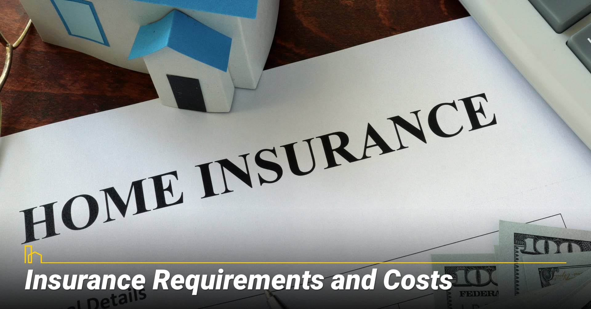 Insurance Requirements and Costs