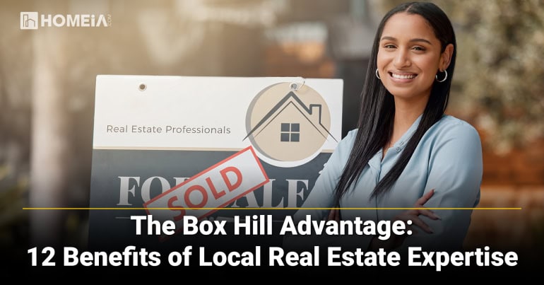 The Box Hill Advantage 12 Benefits of Local Real Estate Expertise