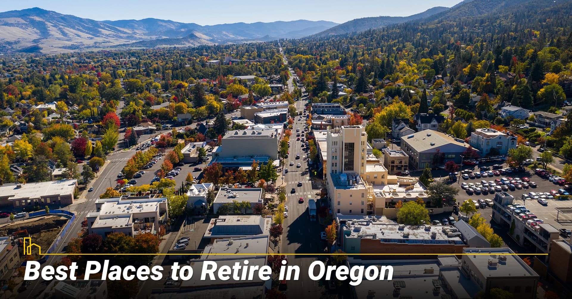 Best Places to Retire in Oregon