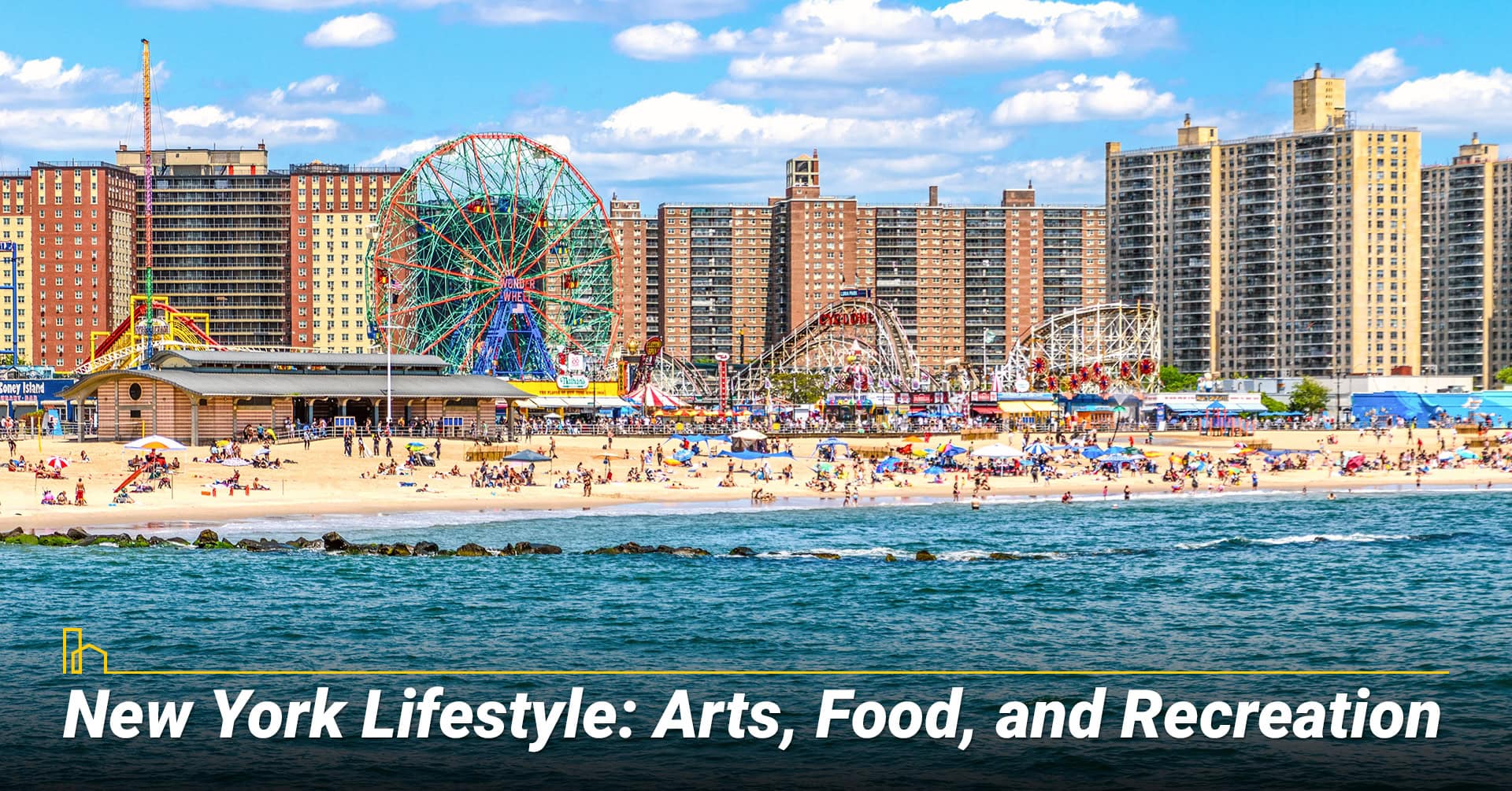 New York Lifestyle Arts Food and Recreation