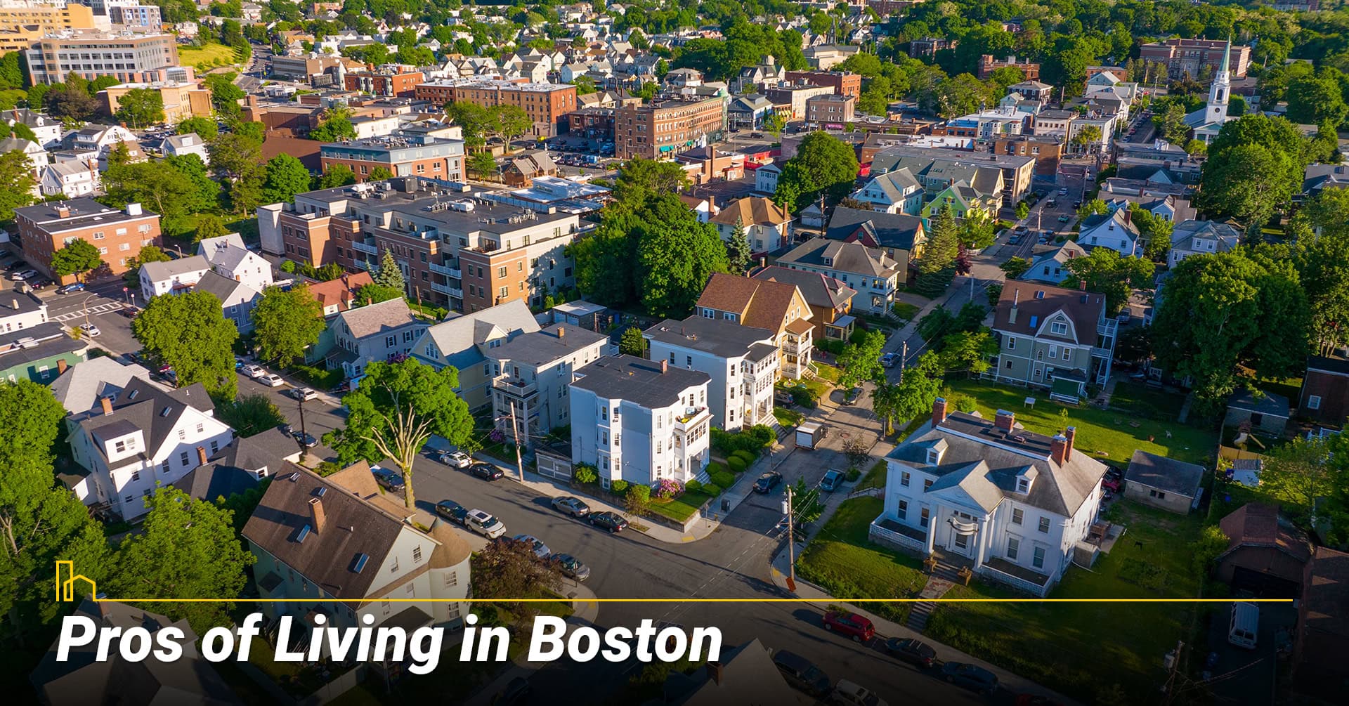 Pros of Living in Boston