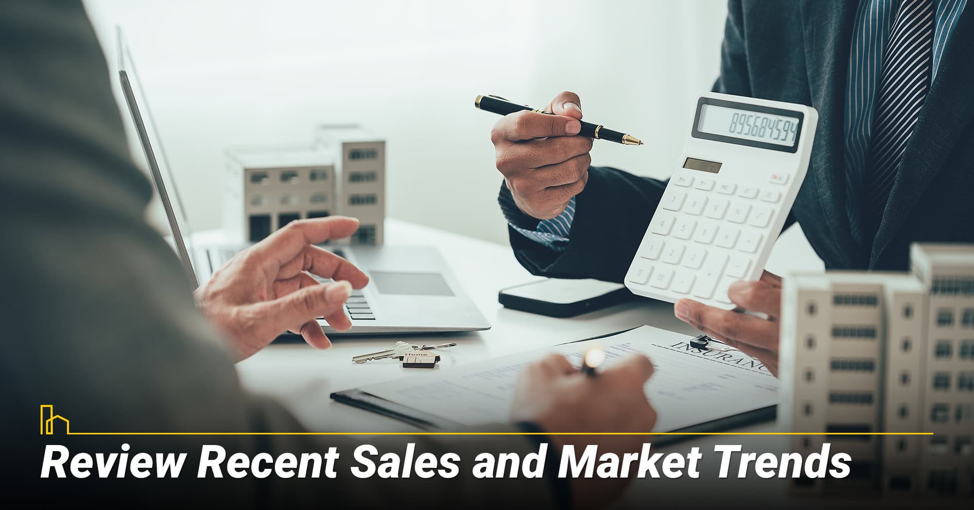 Review Recent Sales and Market Trends