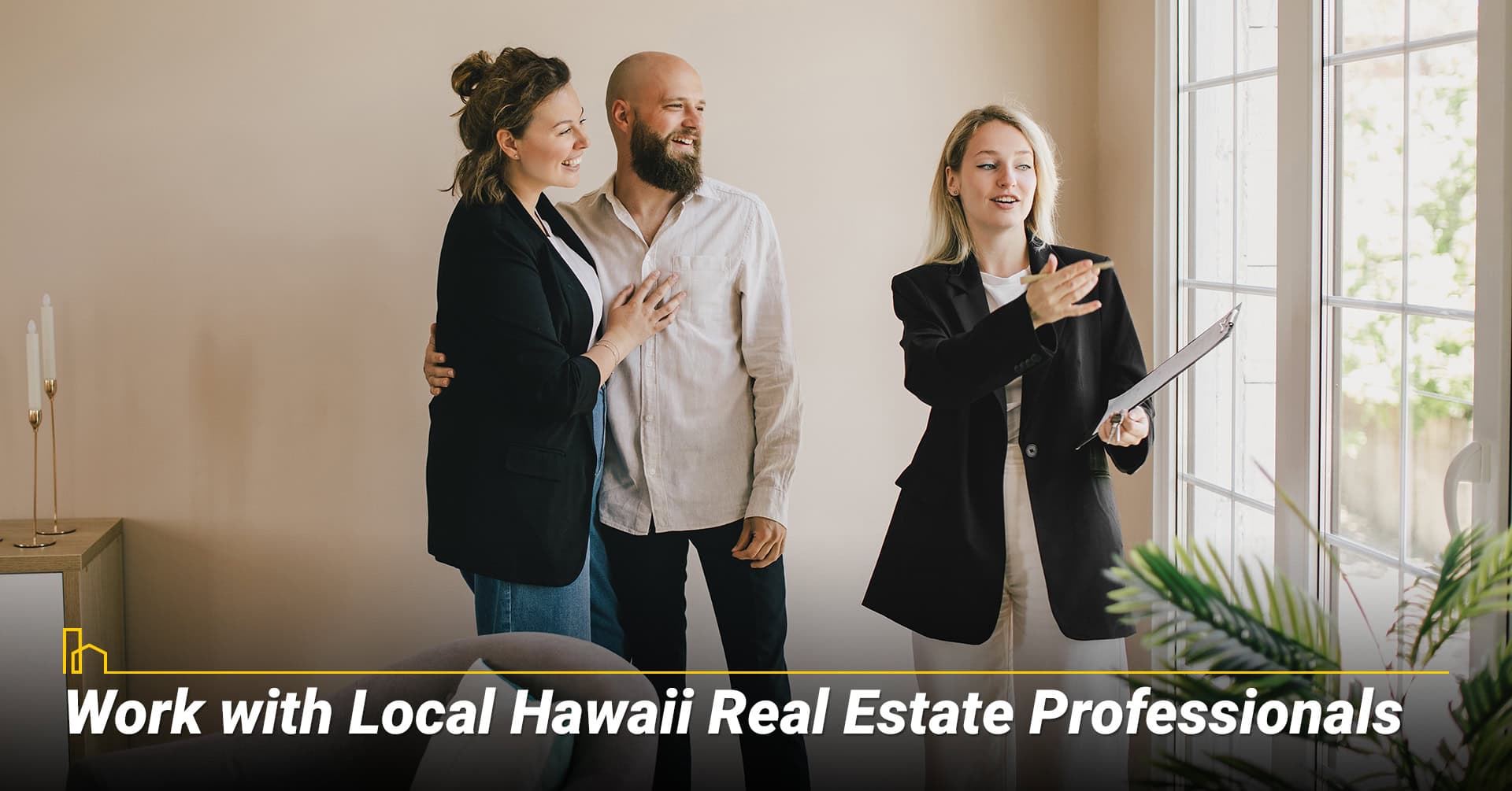 Work with Local Hawaii Real Estate Professionals