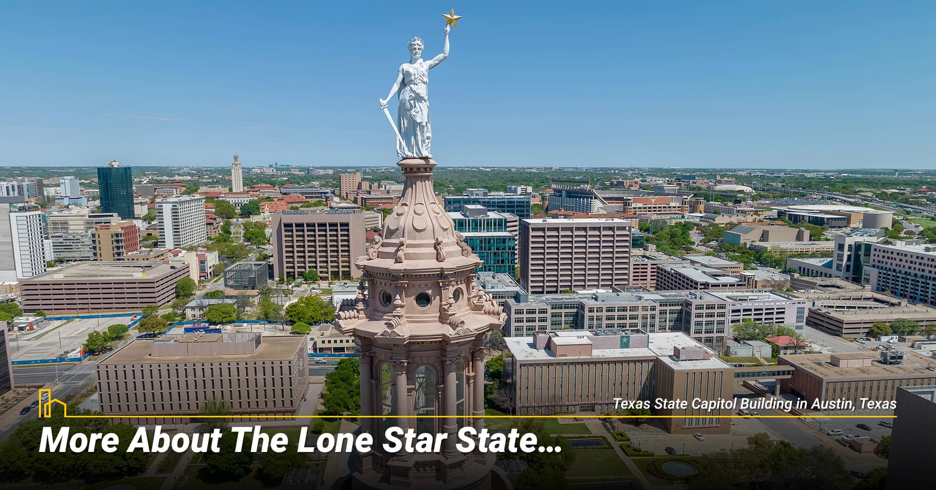 More About The Lone Star State