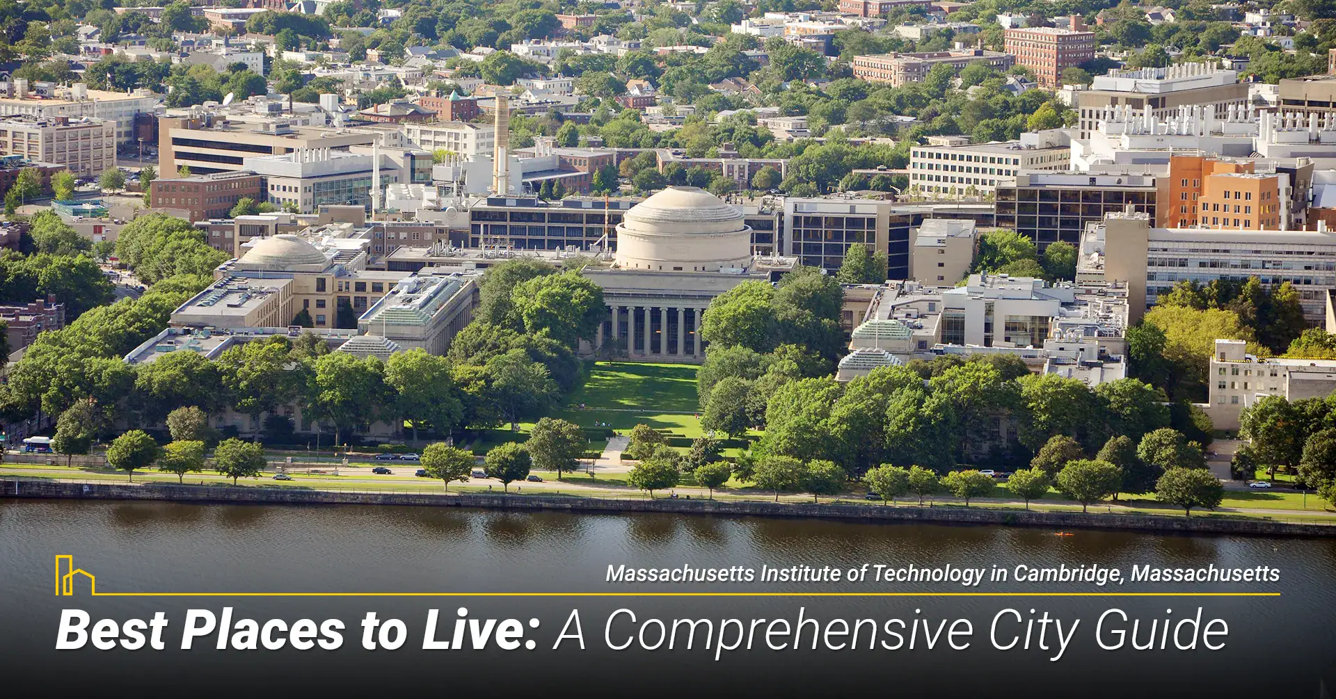 Best Places to Live in Massachusetts: A Comprehensive City Guide