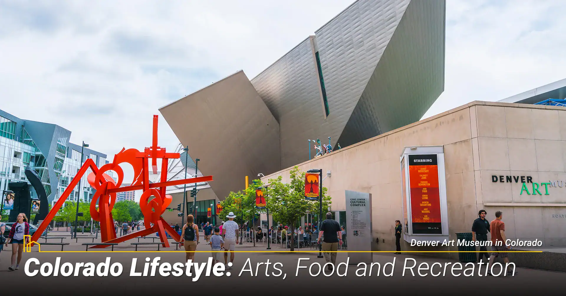 Colorado Lifestyle: Arts, Food and Recreation