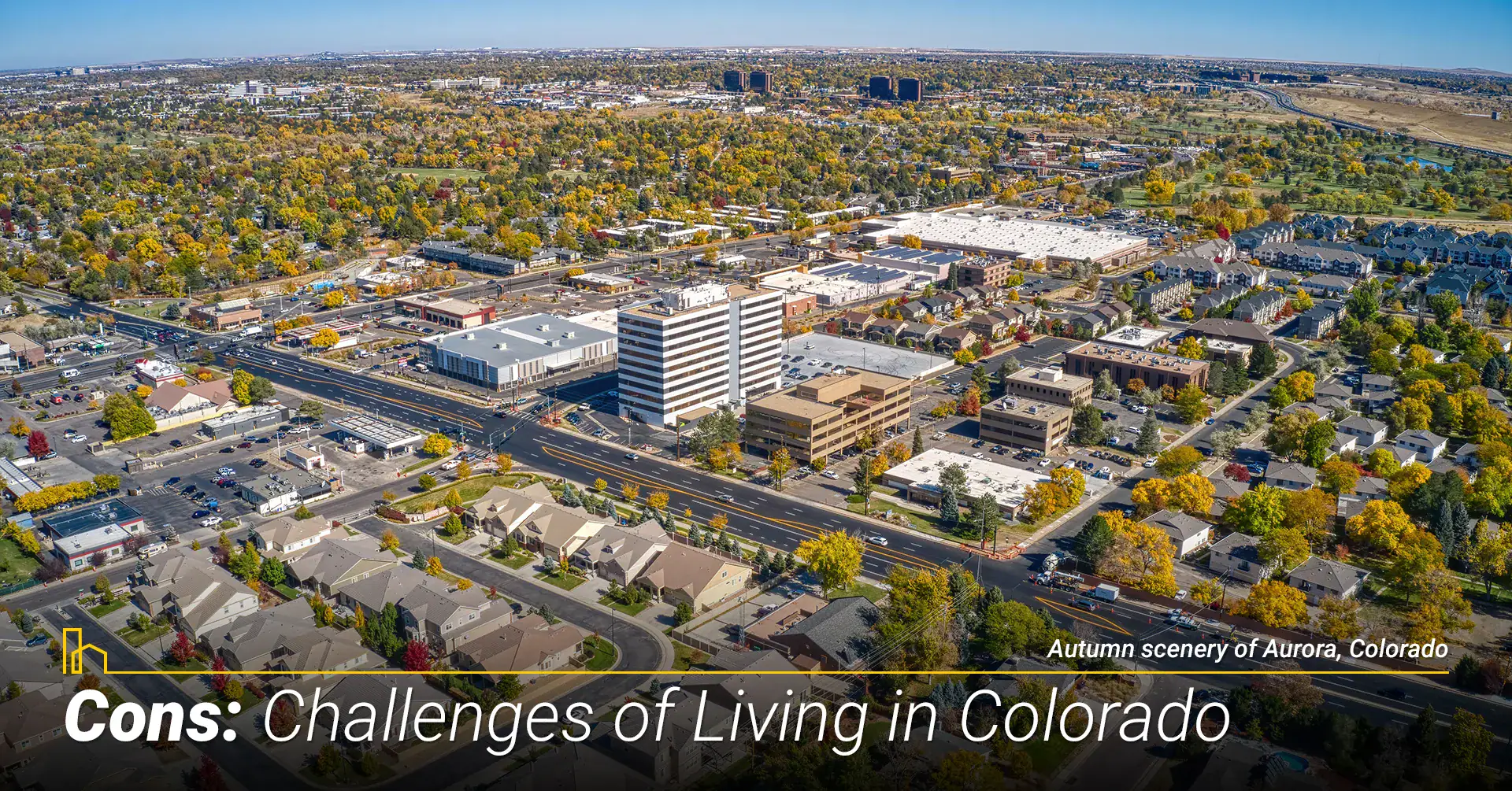 Cons: Challenges of Living in Colorado