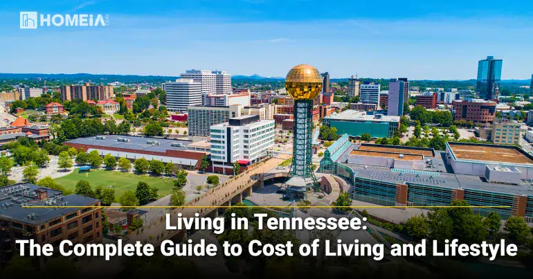 Living in Tennessee-The Complete Guide to Cost of Living and Lifestyle