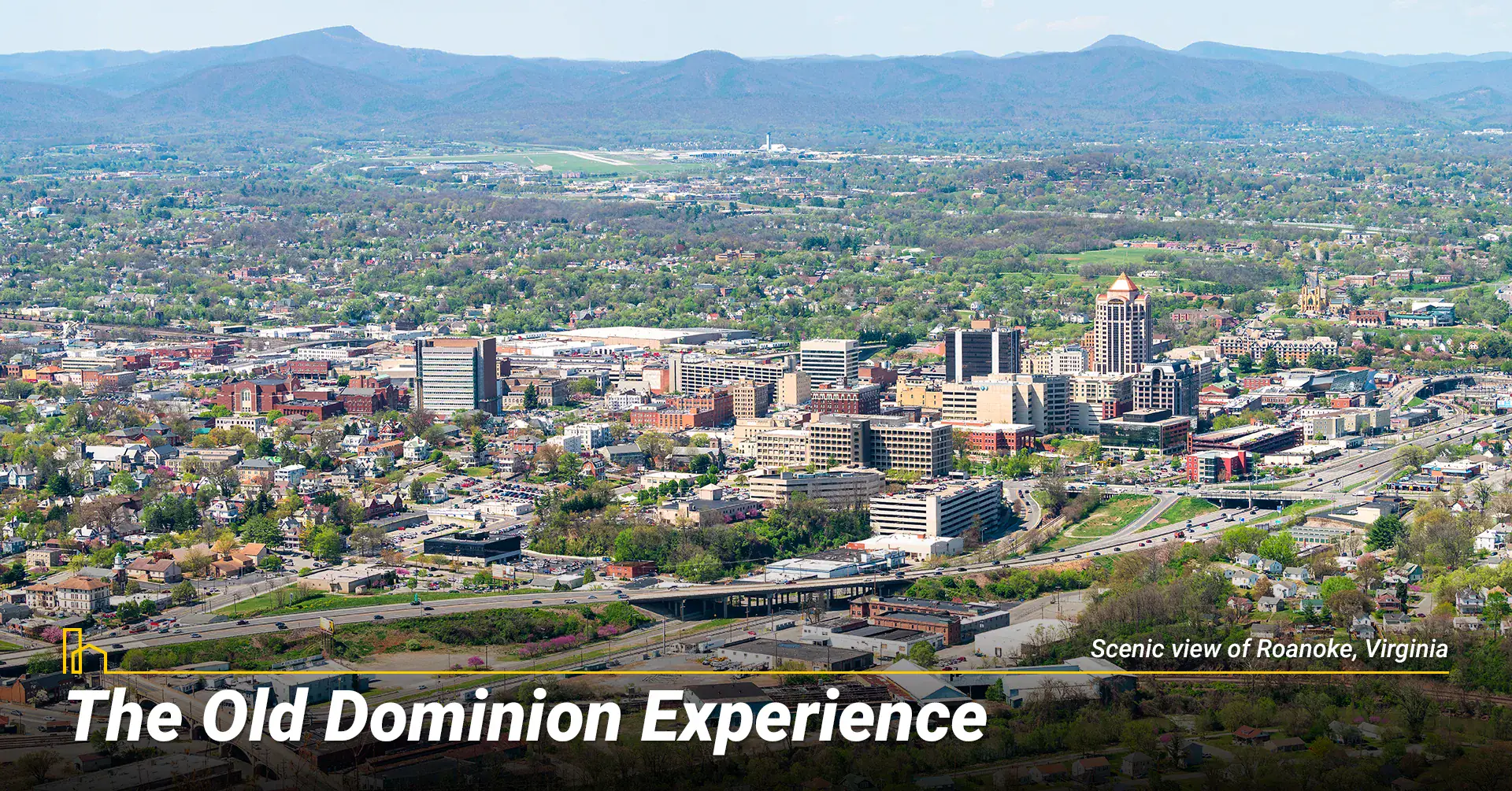 The Old Dominion Experience