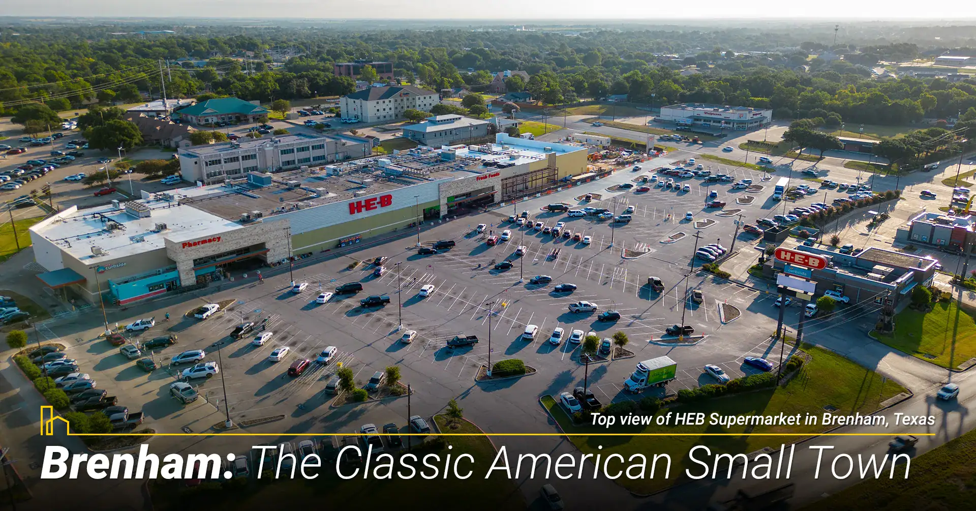 Brenham: The Classic American Small Town