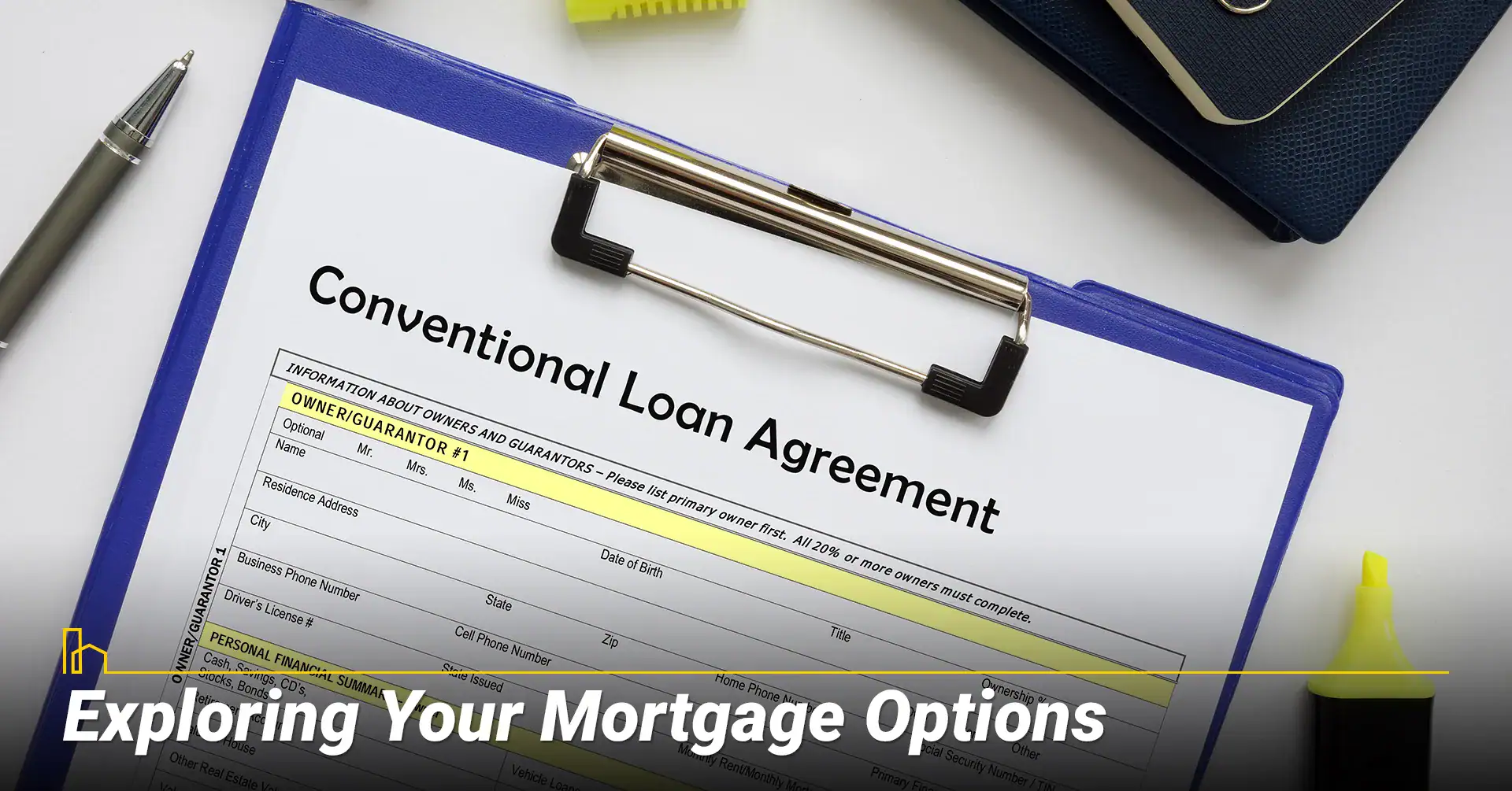 Exploring Your Mortgage Options