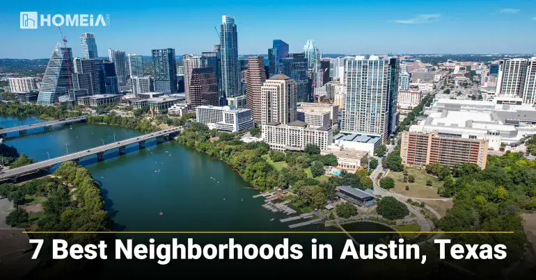 7 Best Neighborhoods in Austin, Texas