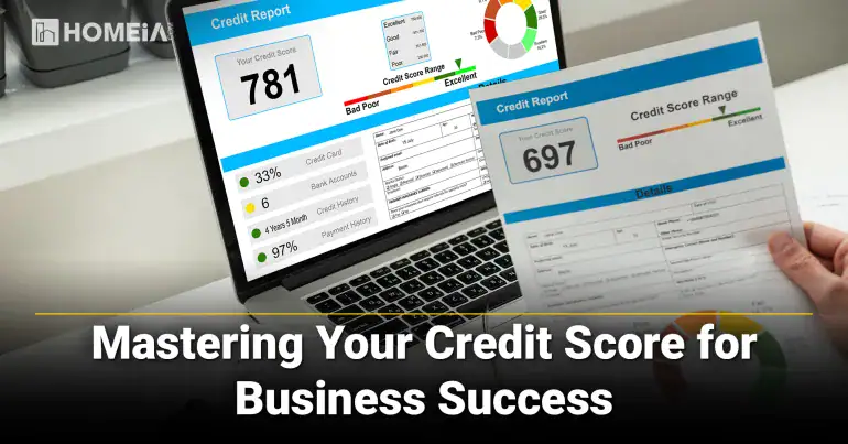 Mastering Your Credit Score for Business Success