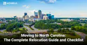 Moving to North Carolina-The Complete Relocation Guide and Checklist