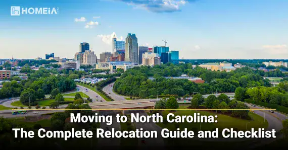 Moving to North Carolina: The Complete Relocation Guide and Checklist