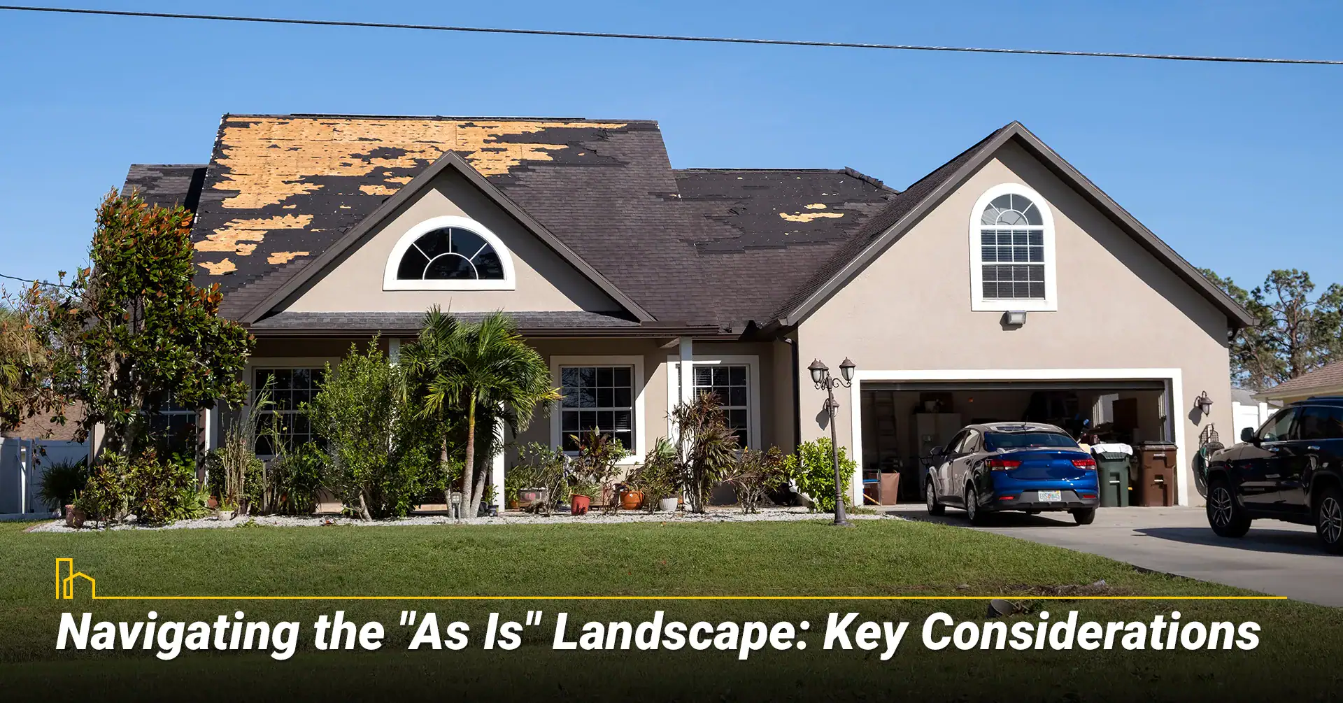 Navigating the "As Is" Landscape: Key Considerations