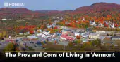 The Pros and Cons of Living in Vermont