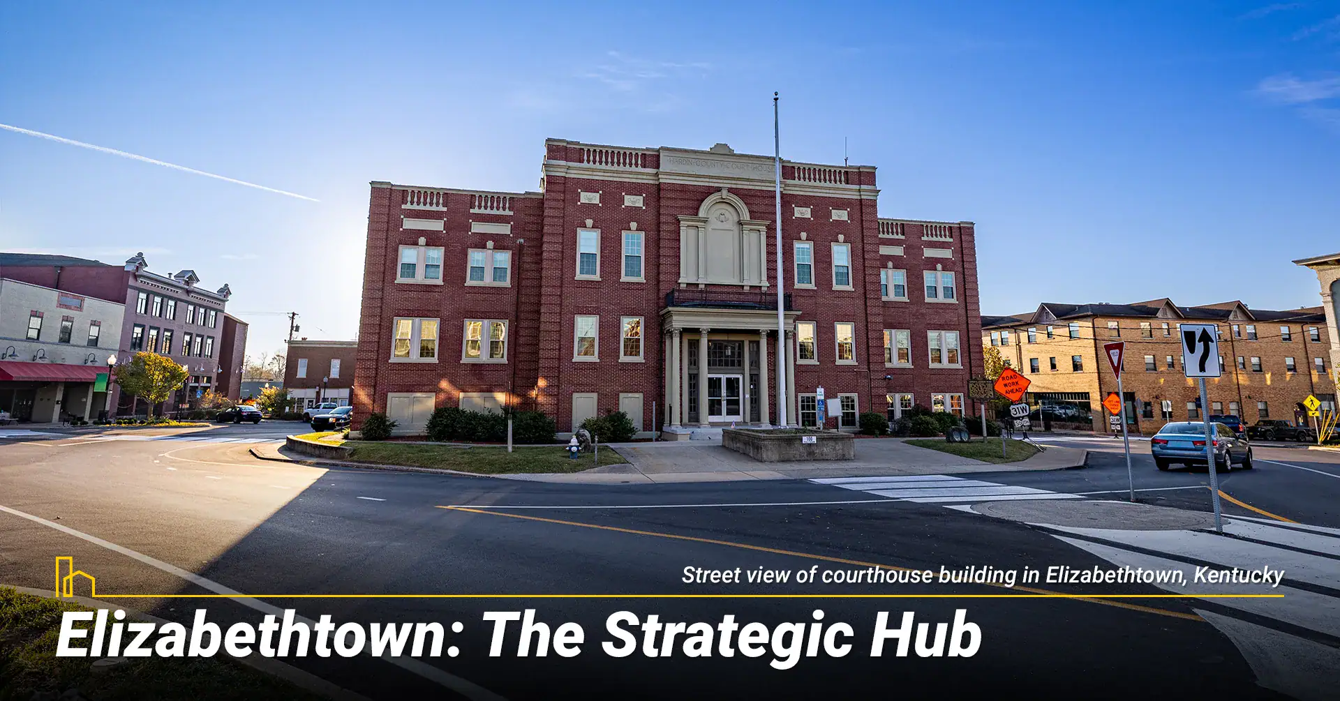 Elizabethtown: The Strategic Hub