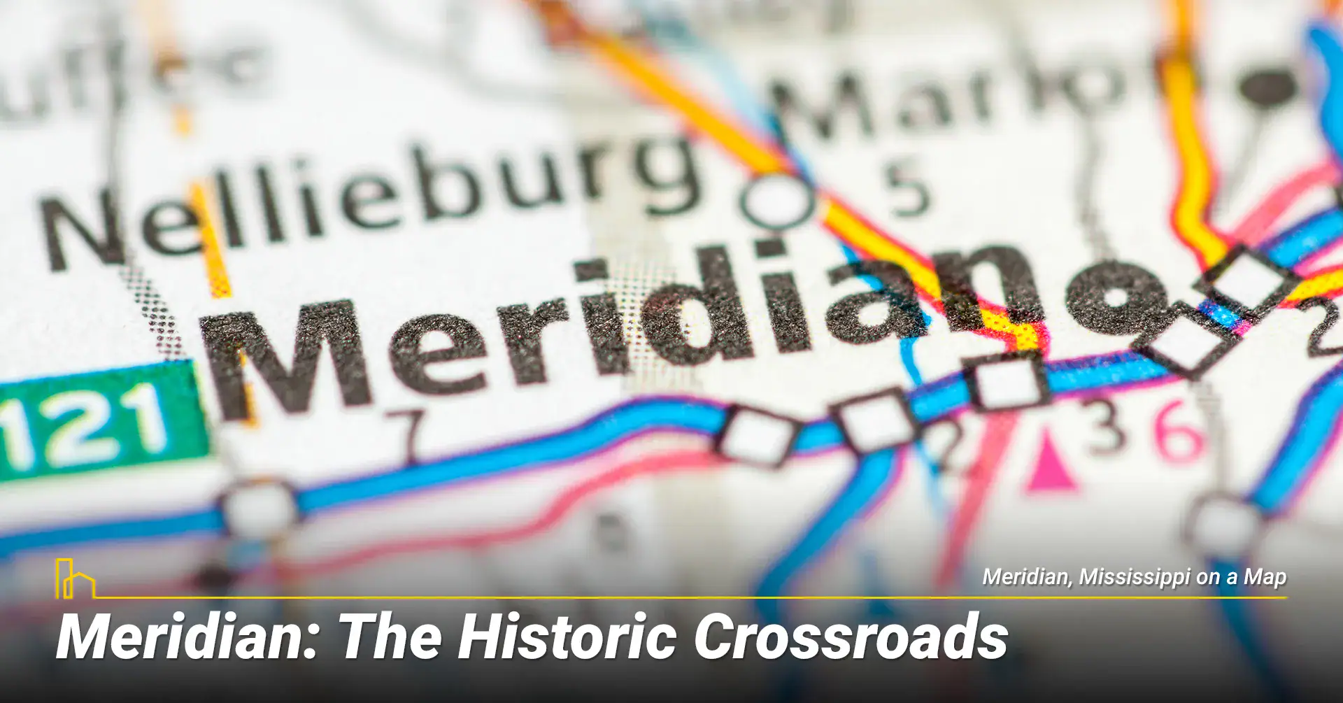 Meridian: The Historic Crossroads