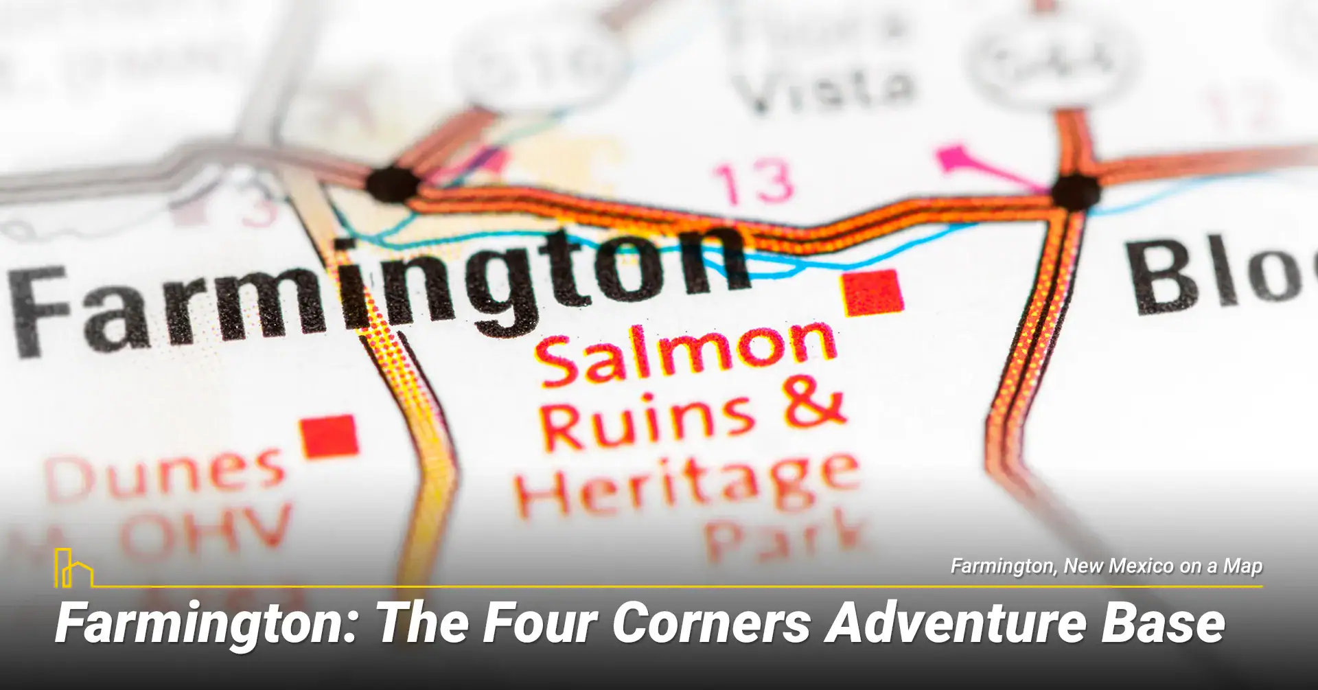 Farmington: The Four Corners Adventure Base