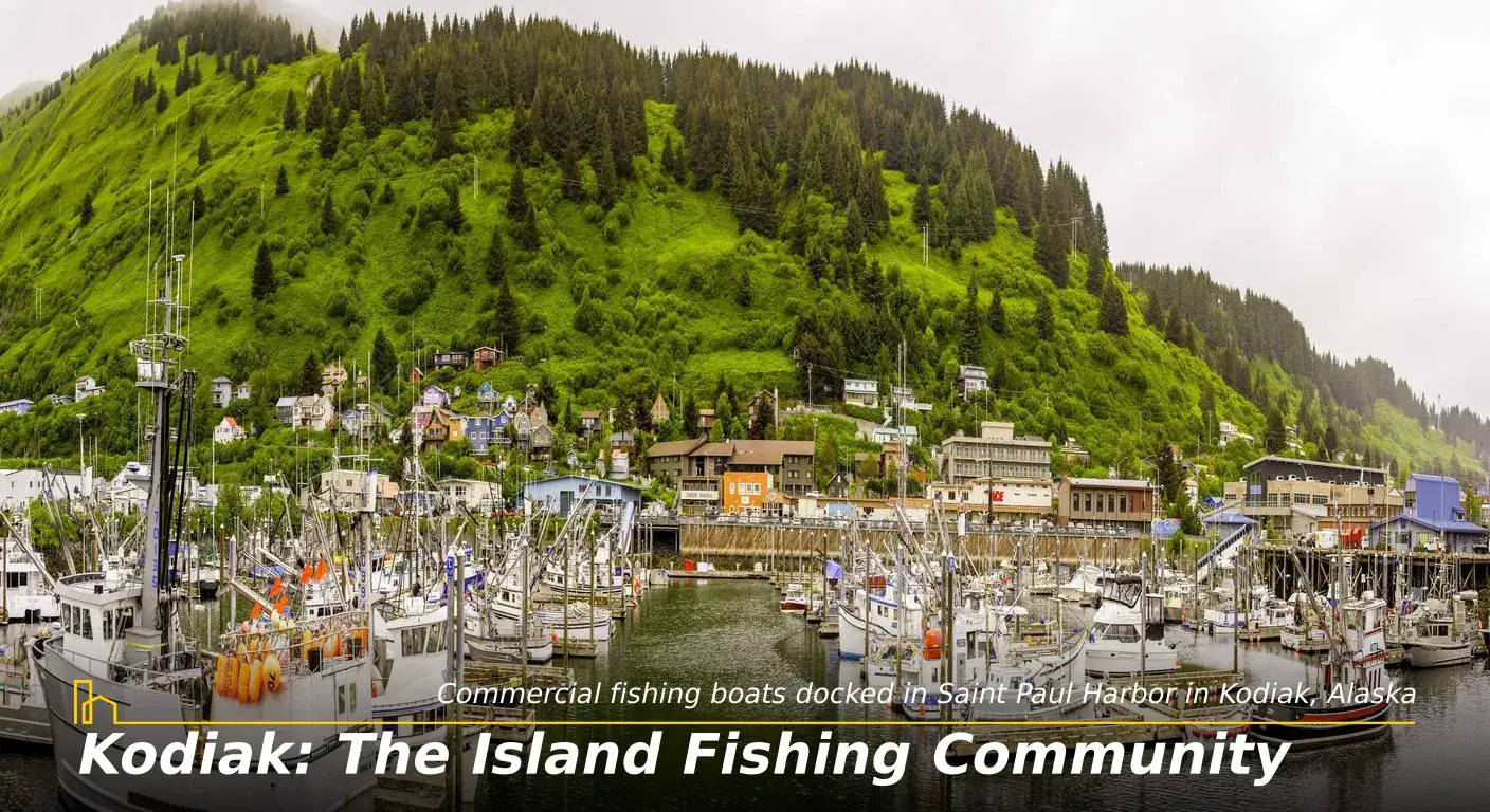 Kodiak: The Island Fishing Community