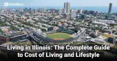 Living in Illinois-The Complete Guide to Cost of Living and Lifestyle