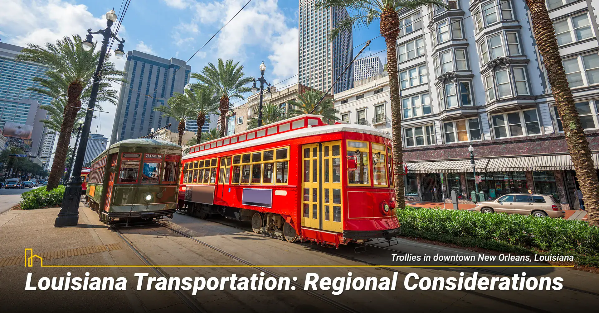 Louisiana Transportation: Regional Considerations