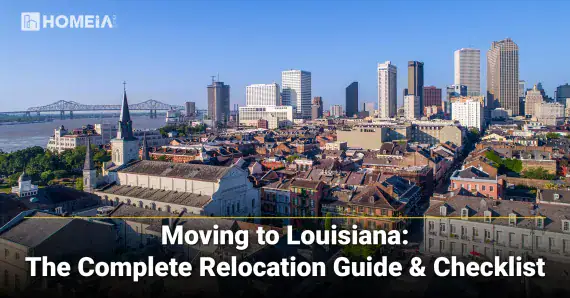 Moving to Louisiana: The Complete Relocation Guide & Checklist