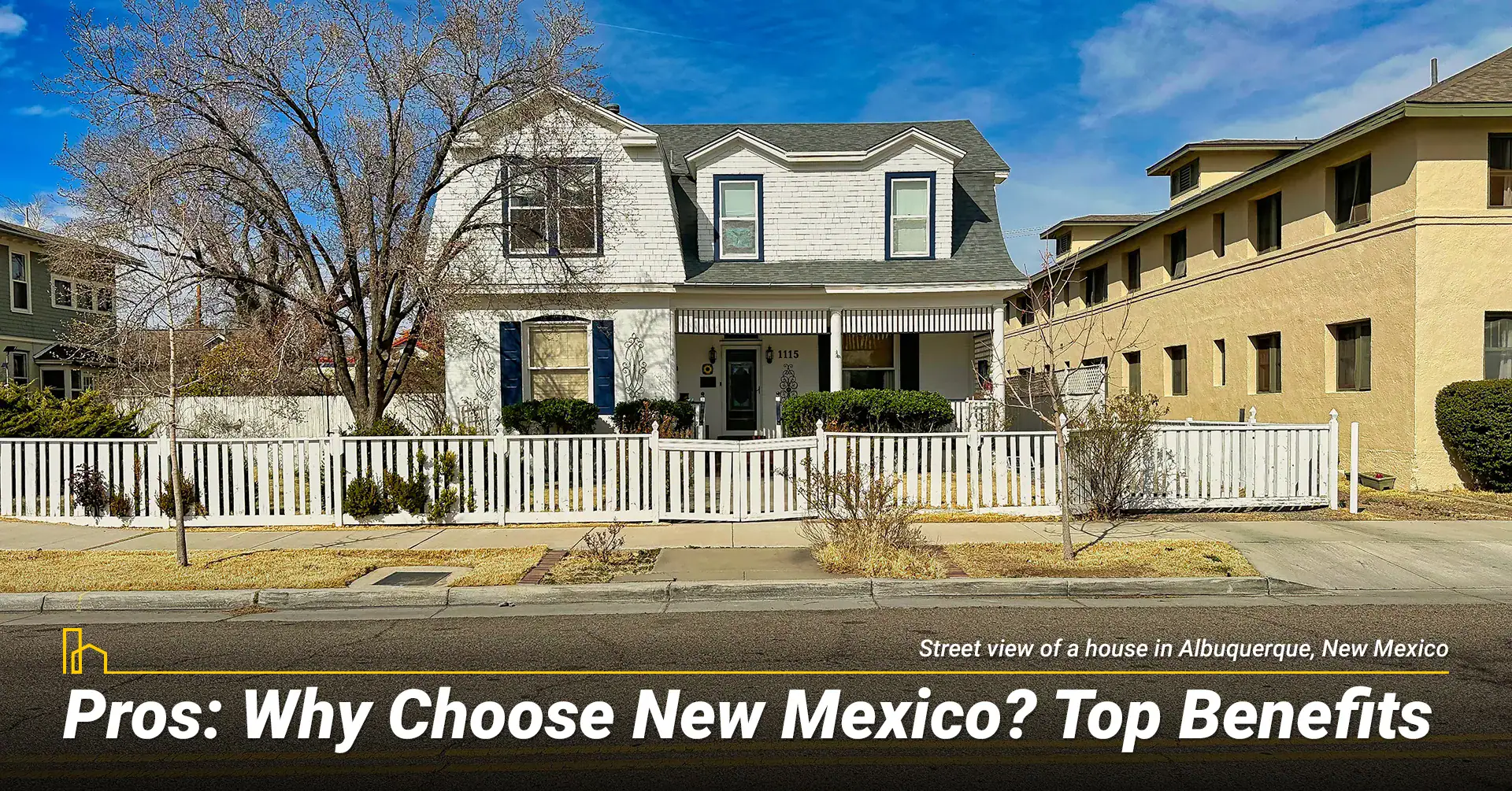 Pros: Why Choose New Mexico? Top Benefits