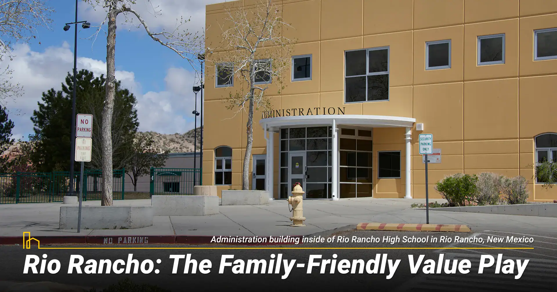 Rio Rancho: The Family-Friendly Value Play