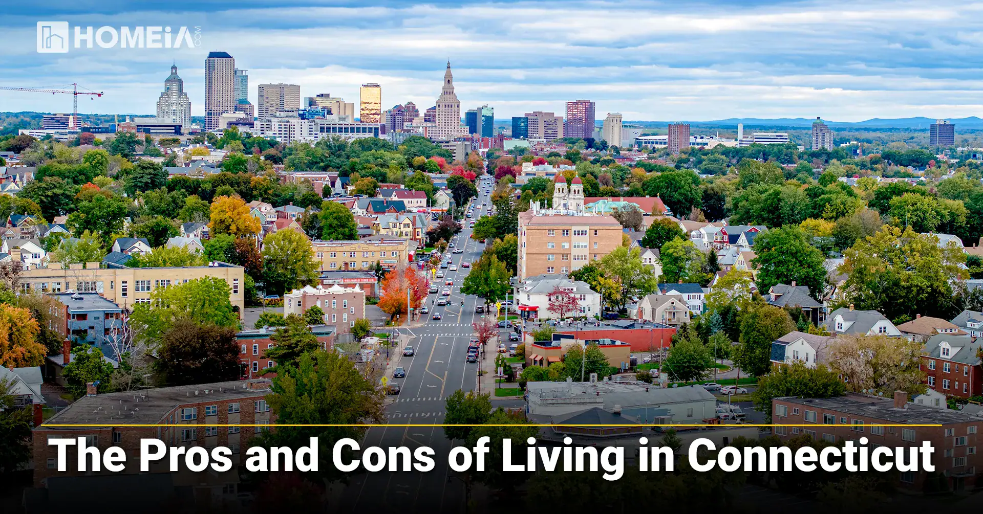 The Pros and Cons of Living in Connecticut