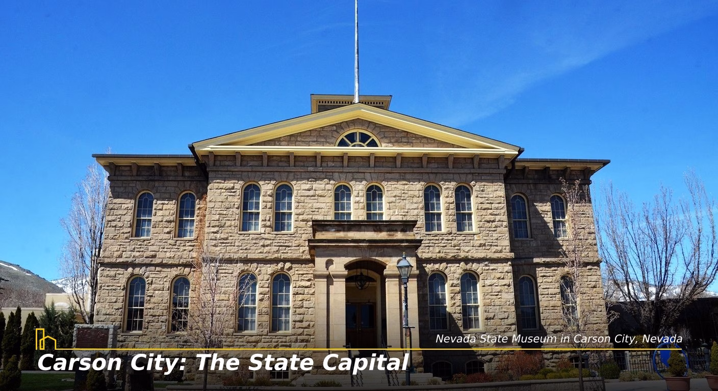 Carson City: The State Capital