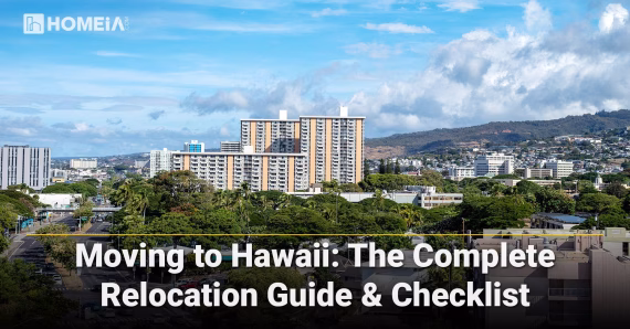 Moving to Hawaii: The Complete Relocation Guide & Checklist